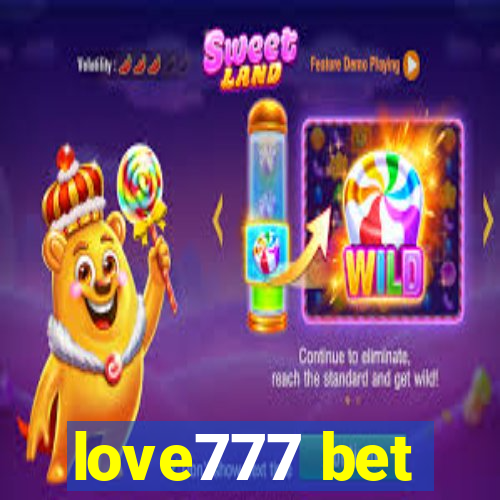 love777 bet